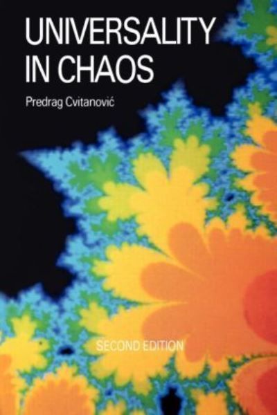 Universality in Chaos, 2nd Edition By Cvitanovic, Predrag (Paperback)
