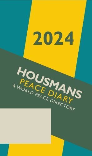 Housmans Peace Diary 2024 9780852832875 (Paperback)