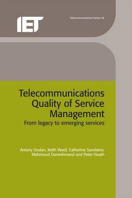 Telecommunications Quality of Service Management By Antony Oodan