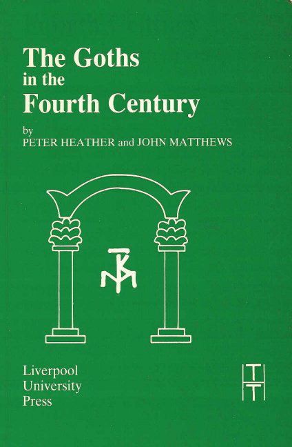 The Goths in the Fourth Century By Peter Heather 9780853234265