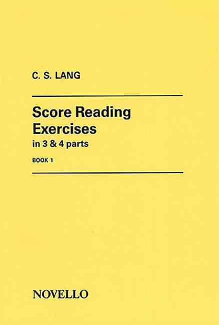 Score Reading Exercises, Book 1 By C S Lang 9780853603139