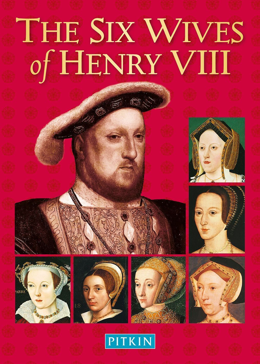 The Six Wives of Henry VIII By Angela Royston 9780853729402