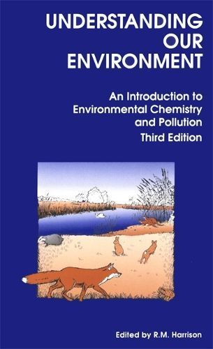 Understanding Our Environment By Roy M. Harrison 9780854045846
