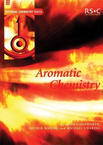 Aromatic Chemistry 9780854046621 (Paperback)