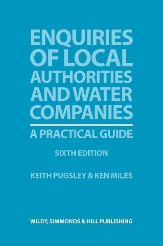 Enquiries of Local Authorities and Water Companies 9780854901920