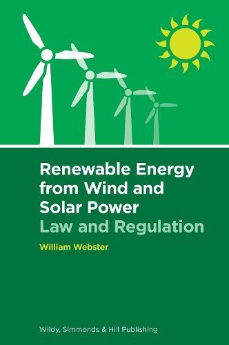 Renewable Energy from Wind and Solar Power By William Webster