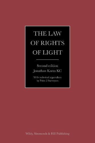 The Law of Rights of Light By Jonathan Karas 9780854903443 (Hardback)