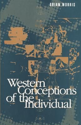 Western Conceptions of the Individual By Morris, Brian 9780854968015