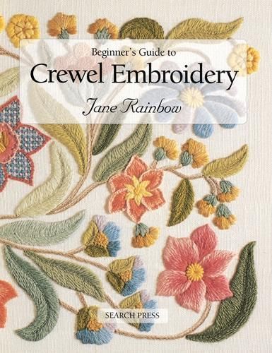 Beginner's Guide to Crewel Embroidery By Jane Rainbow 9780855328696