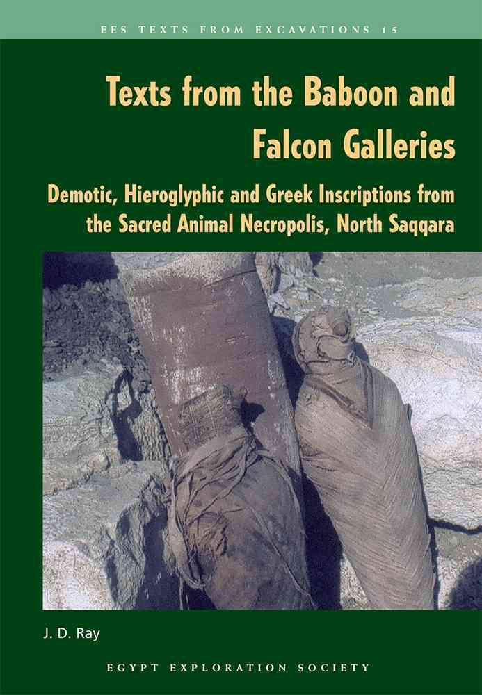 Texts from the Baboon and Falcon Galleries 9780856982057 (Paperback)