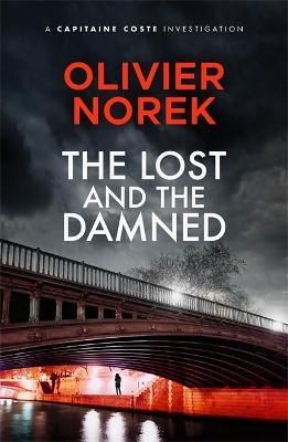 The Lost and the Damned 9780857059642 (Paperback)