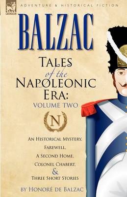 Tales of the Napoleonic Era By Honore De Balzac 9780857060112