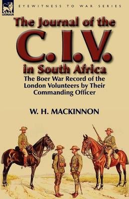 The Journal of the C. I. V. in South Africa 9780857069832 (Paperback)