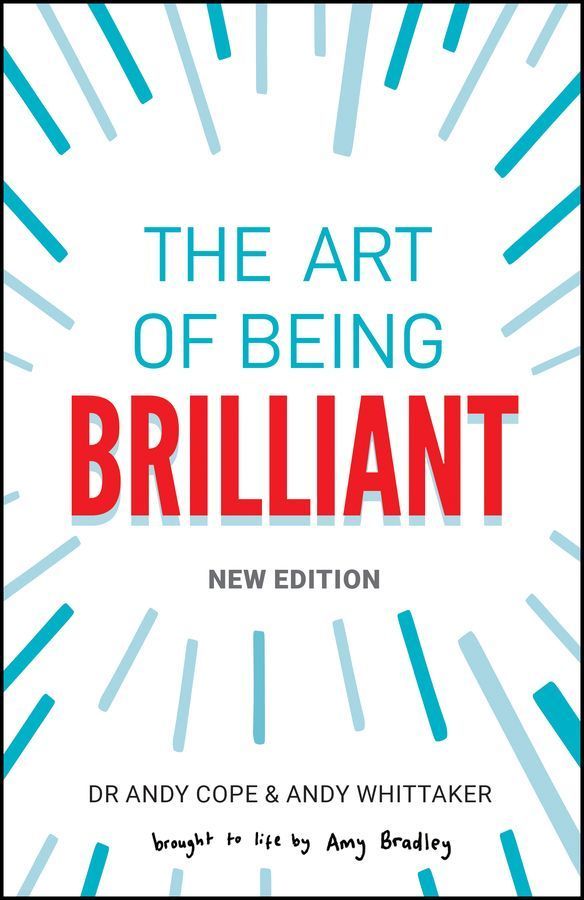 The Art of Being Brilliant 9780857089861 (Paperback)