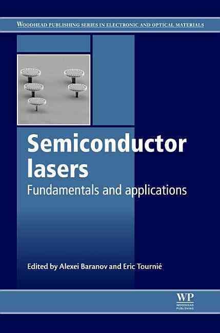 Semiconductor Lasers 9780857091215 (Hardback)
