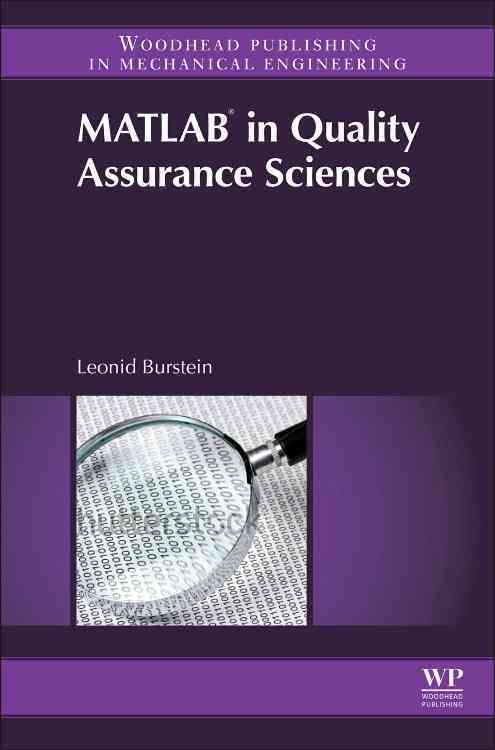 MATLAB in Quality Assurance Sciences By Leonid Burstein 9780857094872