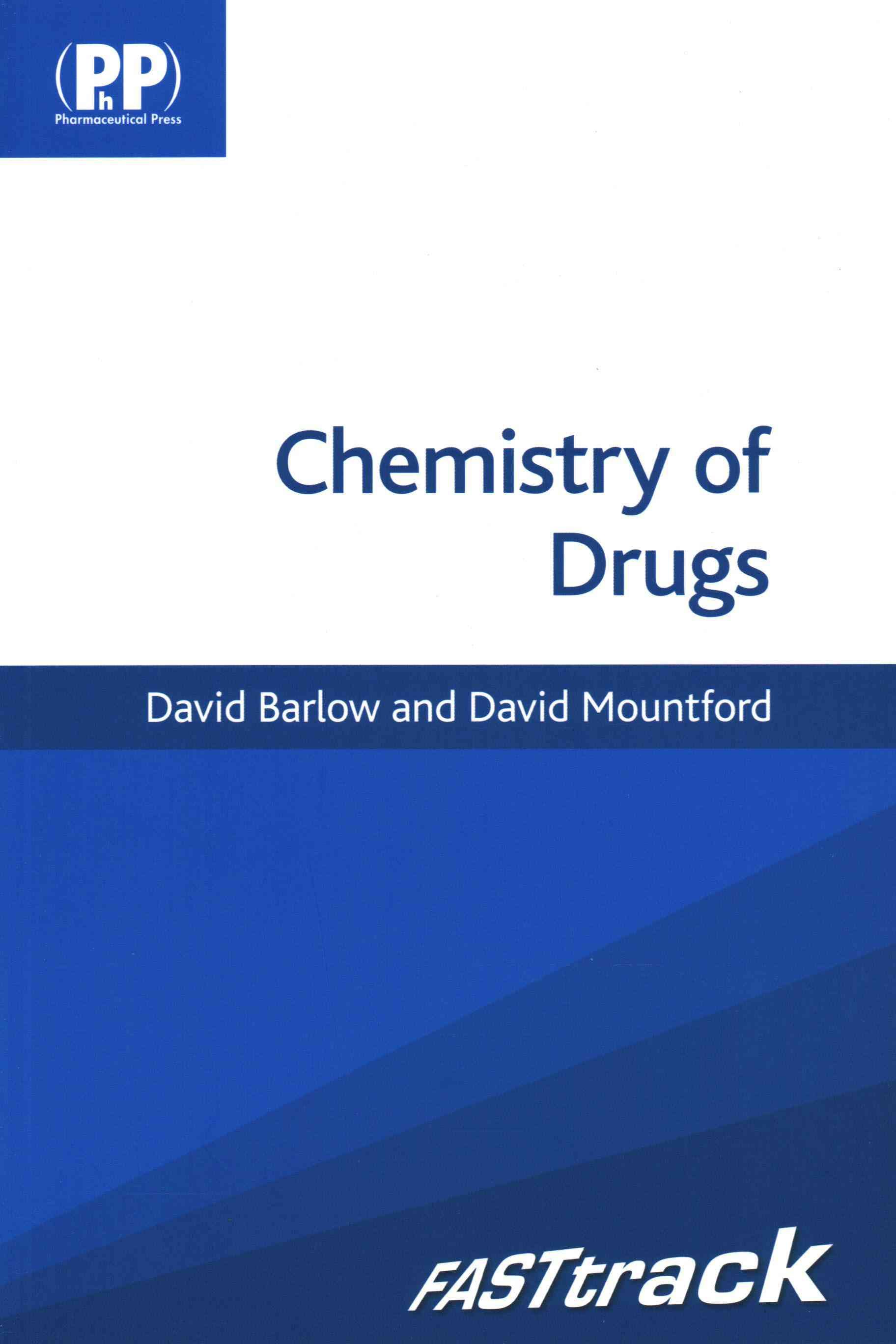 Chemistry of Drugs By D. Barlow 9780857110831 (Paperback)