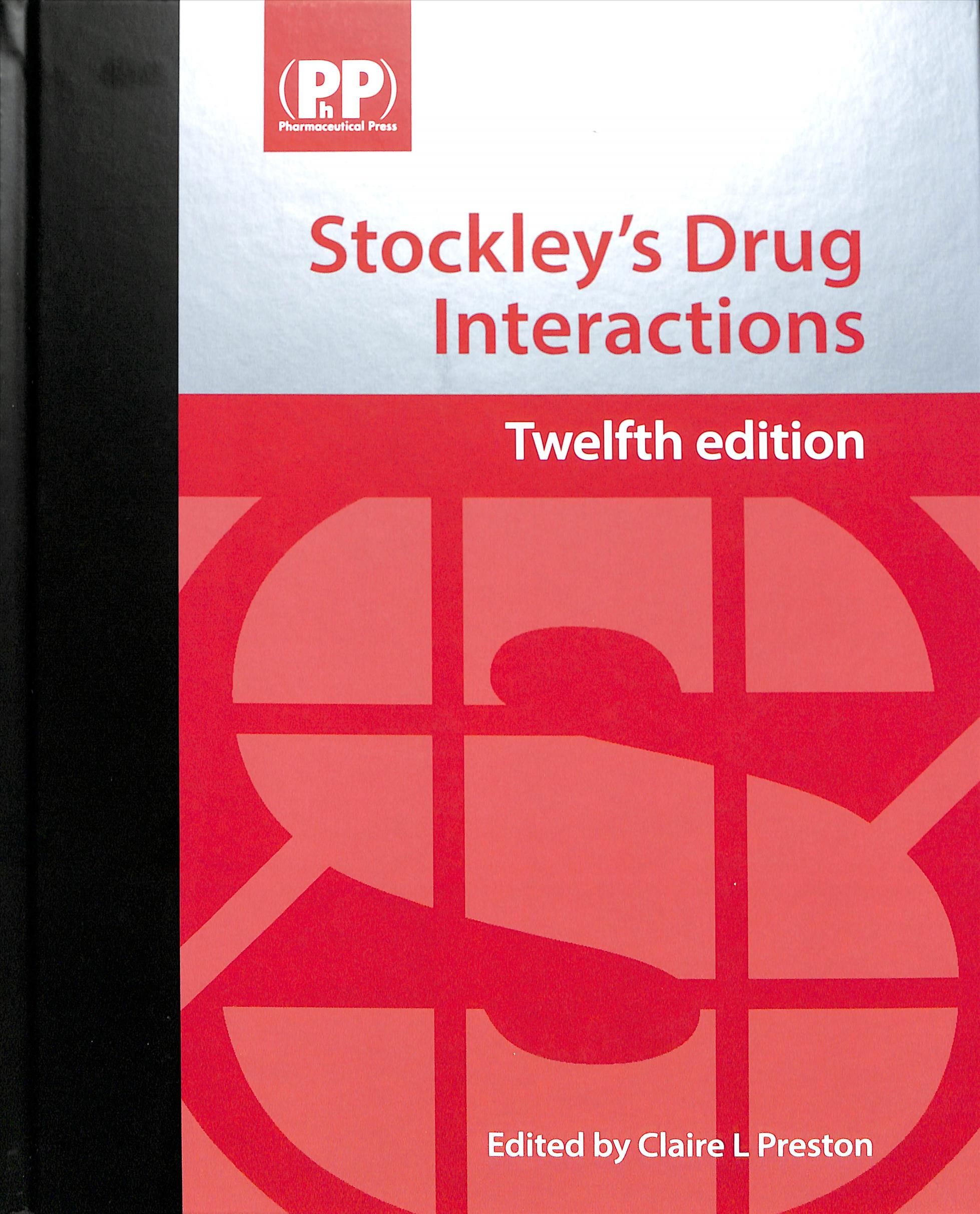 Stockley's Drug Interactions 9780857113474 (Hardback)
