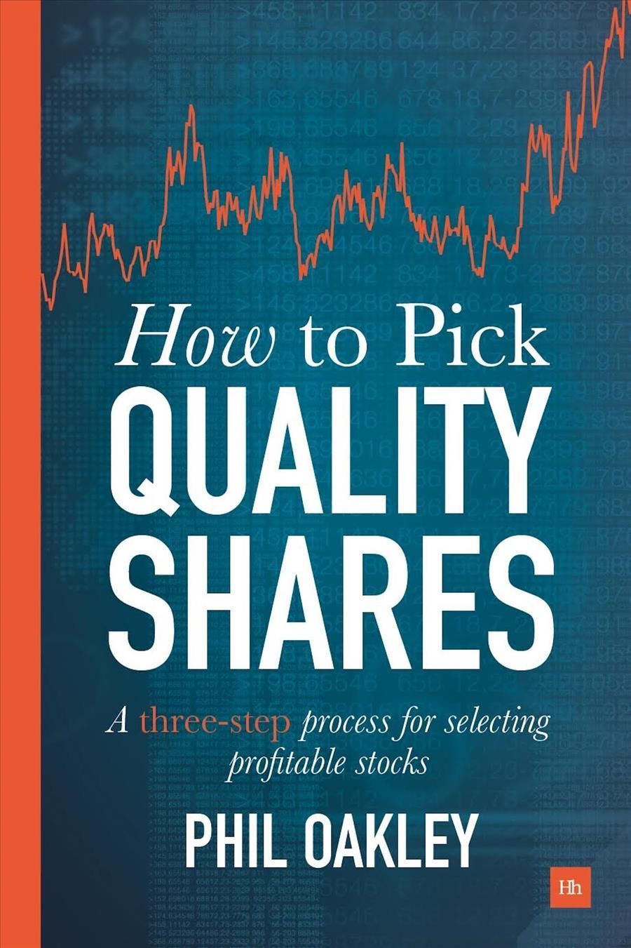 How To Pick Quality Shares By Phil Oakley 9780857195340 (Paperback)