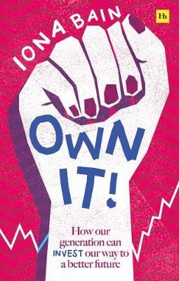 Own It! By Iona Bain 9780857198303 (Paperback)