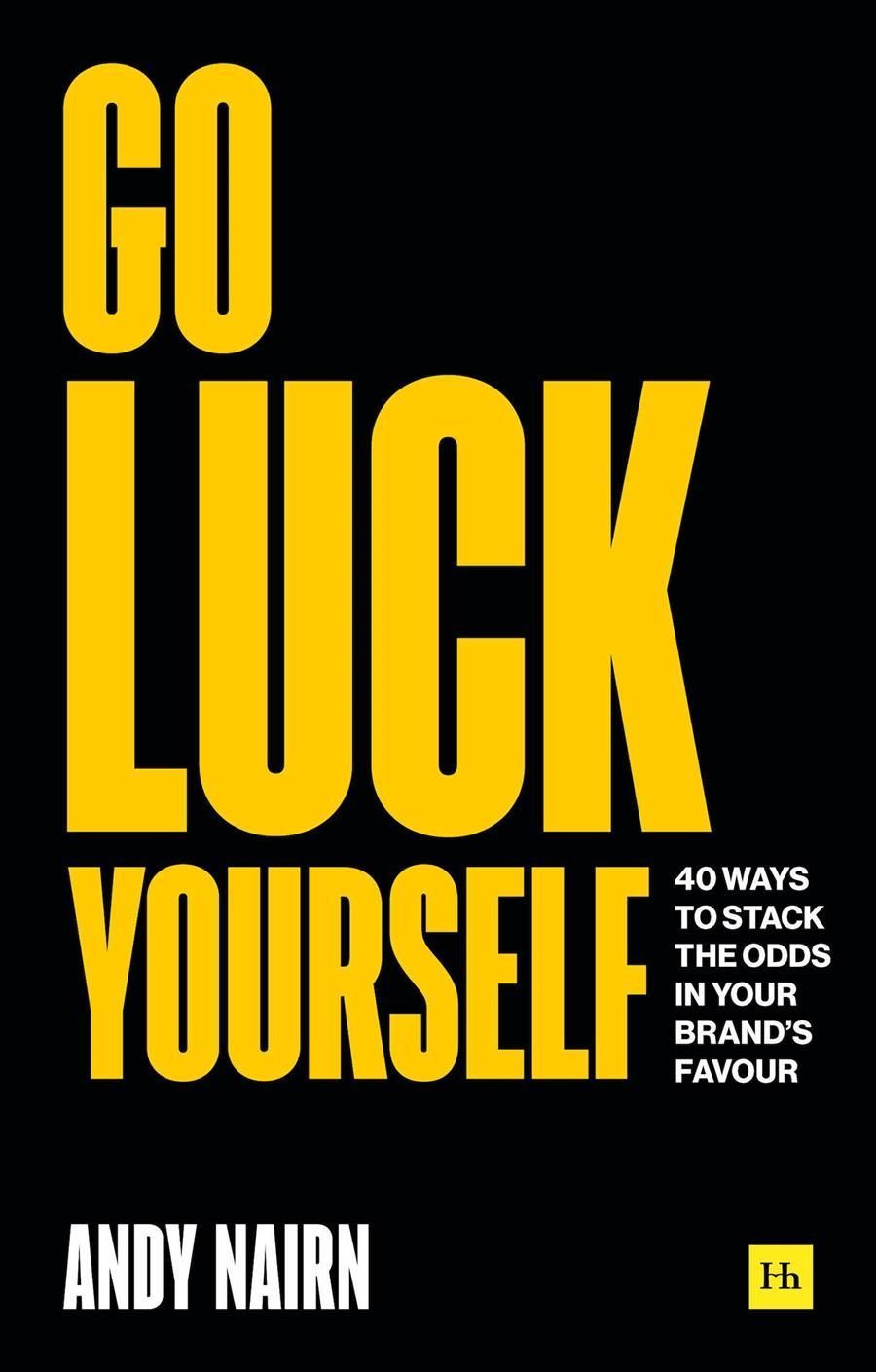 Go Luck Yourself By Andy Nairn 9780857198884 (Paperback)