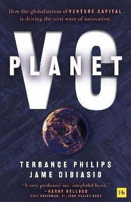 Planet VC By Terrance Philips, Jame DiBiasio 9780857199973 (Paperback)