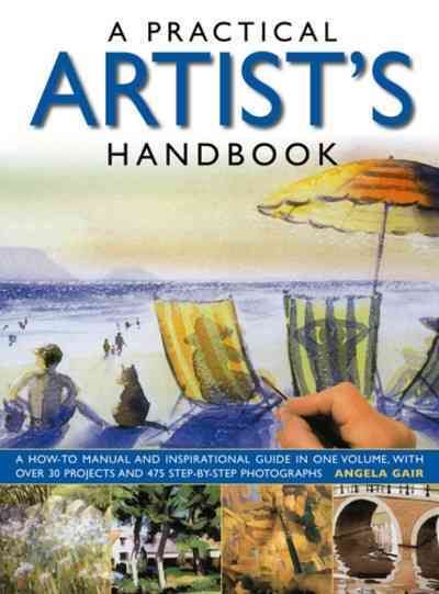 A Practical Artist's Handbook By Angela Gair 9780857238108 (Paperback)