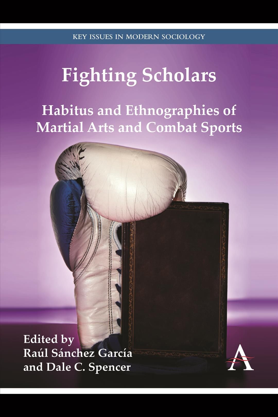 Fighting Scholars 9780857283320 (Hardback)
