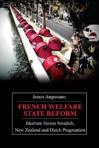 French Welfare State Reform By James Angresano 9780857289971