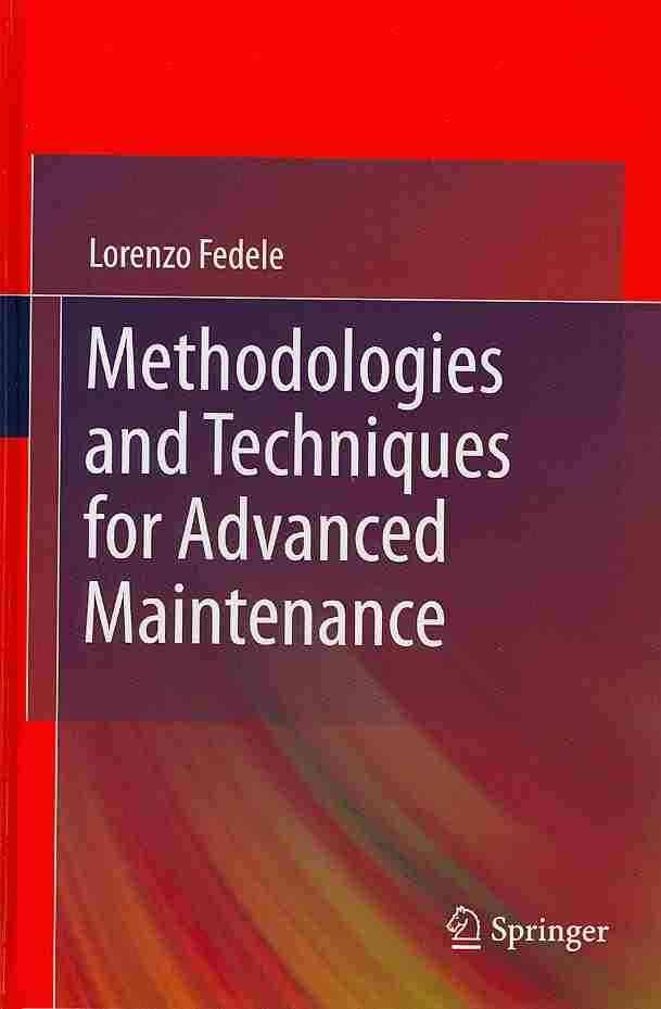 Methodologies and Techniques for Advanced Maintenance 9780857291028
