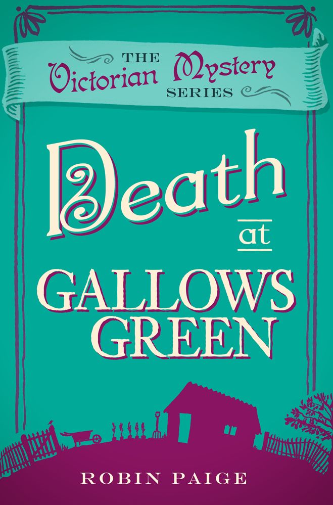 Death at Gallows Green By Robin Paige 9780857300157 (Paperback)