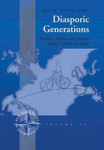 Diasporic Generations By Mette Louise Berg 9780857452450 (Hardback)