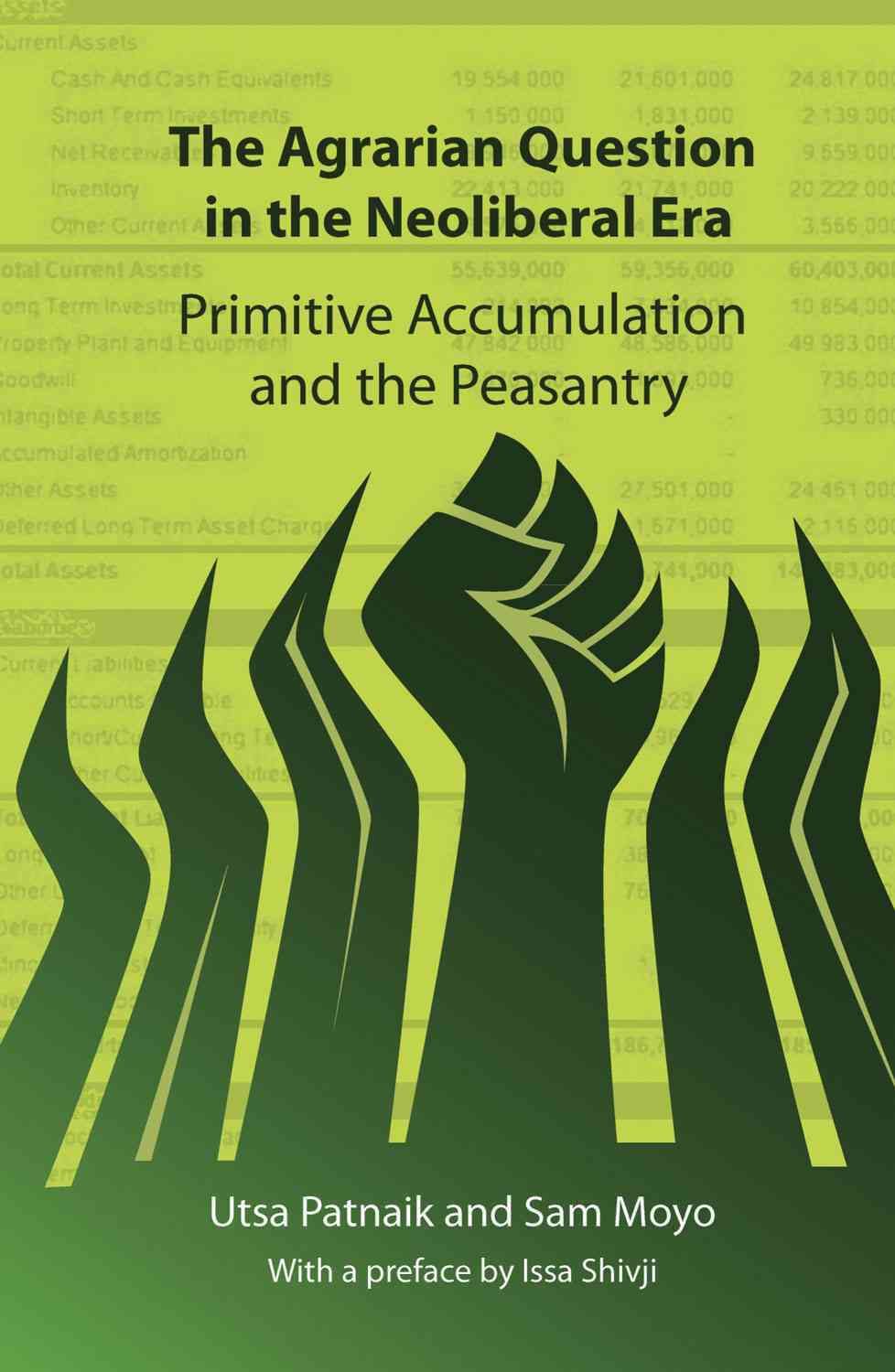 The Agrarian Question in the Neoliberal Era 9780857490384 (Paperback)