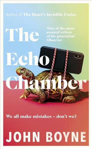 The Echo Chamber By John Boyne 9780857526212 (Hardback)