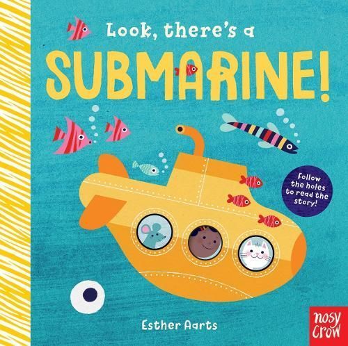 Look, There's a Submarine! By Esther Aarts (artist) 9780857638939
