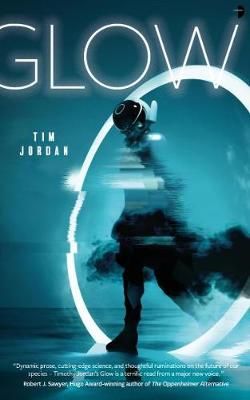 Glow By Tim Jordan 9780857668431 (Paperback)