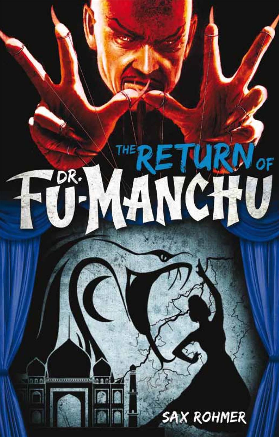 Fu-Manchu: The Return of Dr. Fu-Manchu By Sax Rohmer 9780857686046