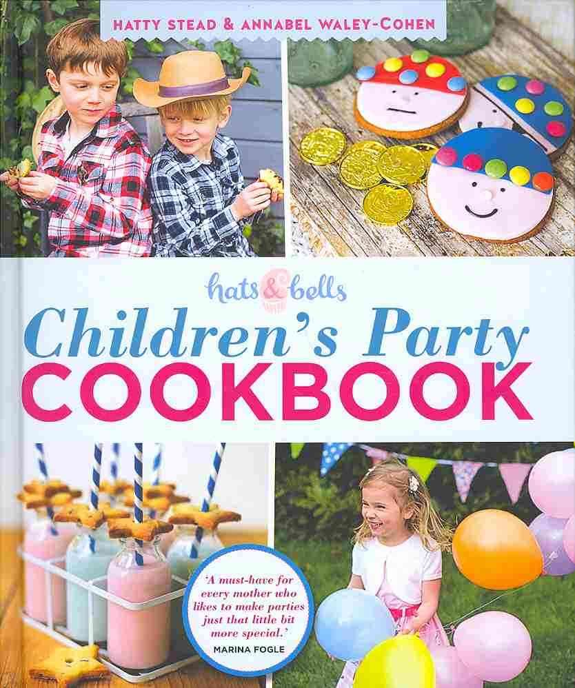 Children's Party Cookbook 9780857831774 (Hardback)