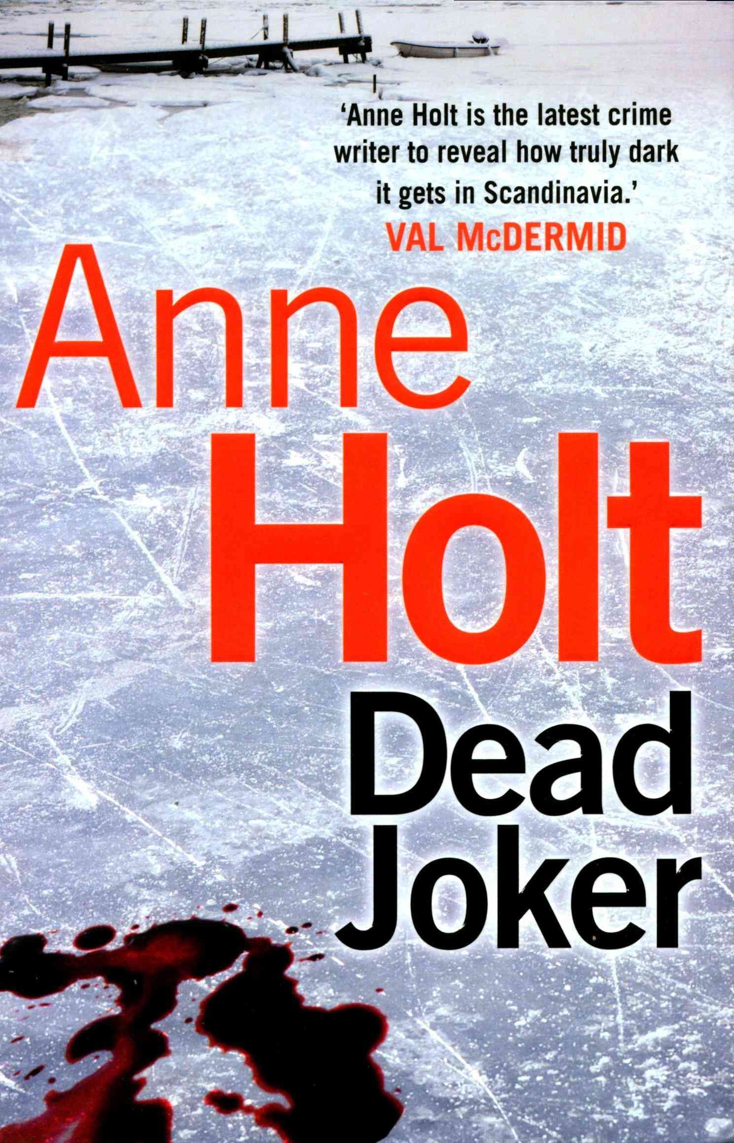 Dead Joker By Anne Holt (author), Anne Bruce (translator) (Paperback)