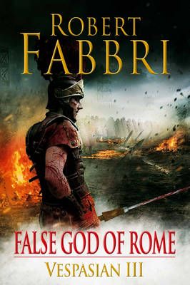 False God of Rome By Robert Fabbri 9780857897435 (Paperback)