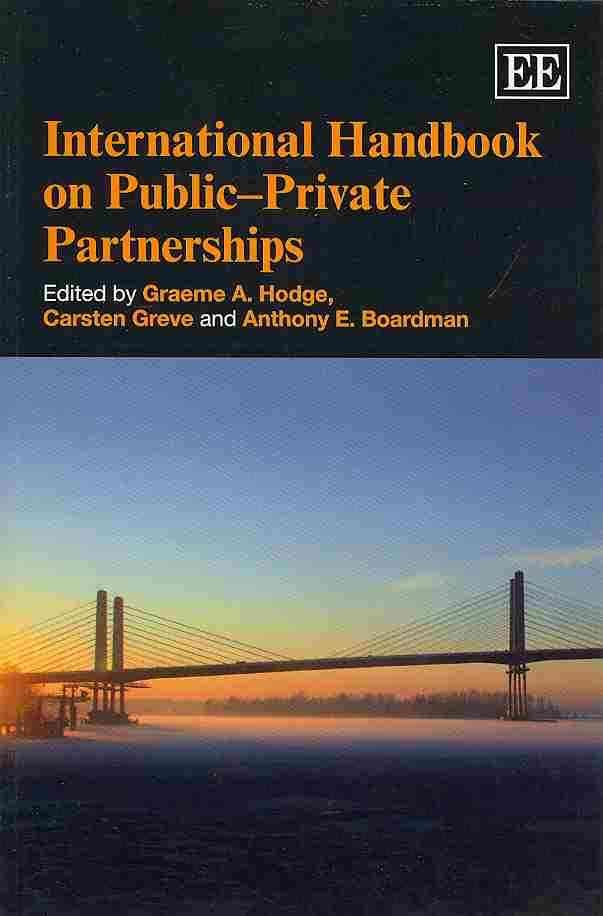 International Handbook on Public?Private Partnerships 9780857932488