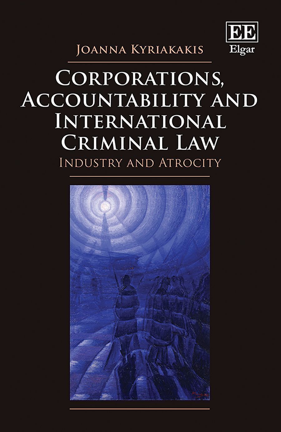 Corporations, Accountability and International Criminal Law (Hardback)