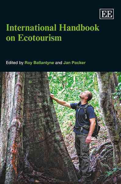 International Handbook on Ecotourism By Roy Ballantyne 9780857939968