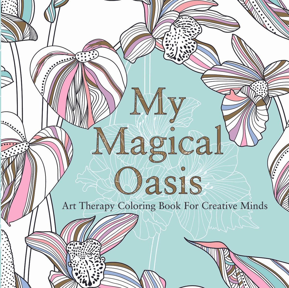 My Magical Oasis By Eglantine de la Fontaine 9780859655354 (Paperback)