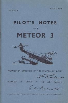 Meteor III Pilot's Notes By Air Ministry 9780859790291 (Paperback)