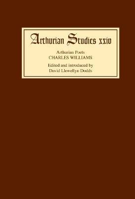 Arthurian Poets By David Llewellyn Dodds (editor) 9780859913270