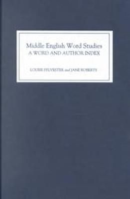 Middle English Word Studies By Louise Sylvester, Jane Roberts