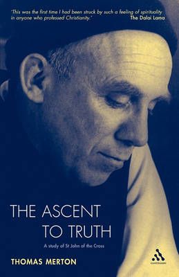 Ascent To Truth By Thomas Merton 9780860120247 (Paperback)