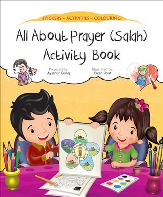 All about Prayer (Salah) Activity Book By Aysenur Gunes 9780860376101