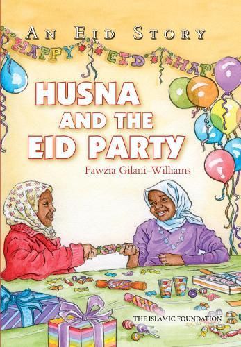 Husna and the Eid Party 9780860377429 (Paperback)